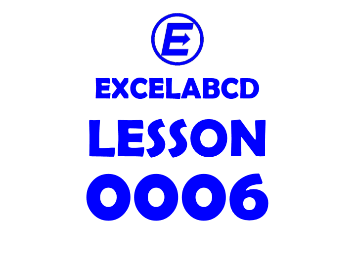 Lesson#6: What is Function IF in Excel?