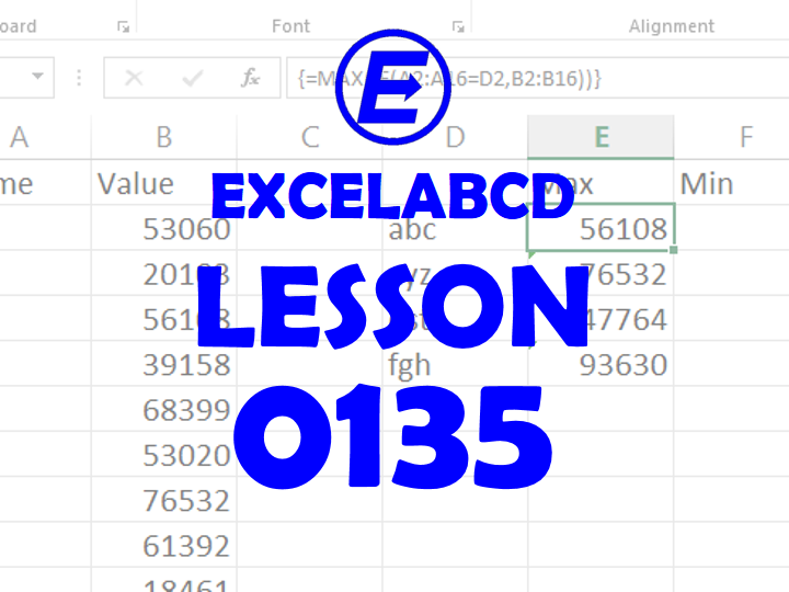 Lesson#135: MAXIF and MINIF with function IF