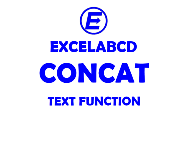 Excel CONCAT Function Excelabcd Excel concat function excelabcd