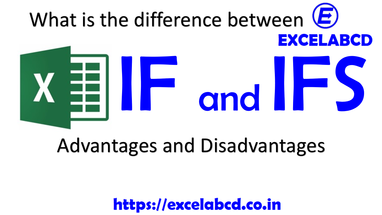 Video Published: IF and IFS function in excel explained