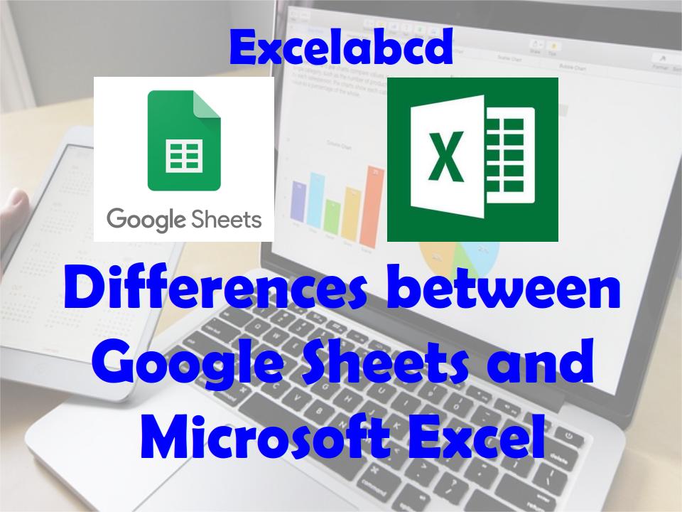 Lesson#171: What are the differences between Google Sheets and Microsoft Excel?