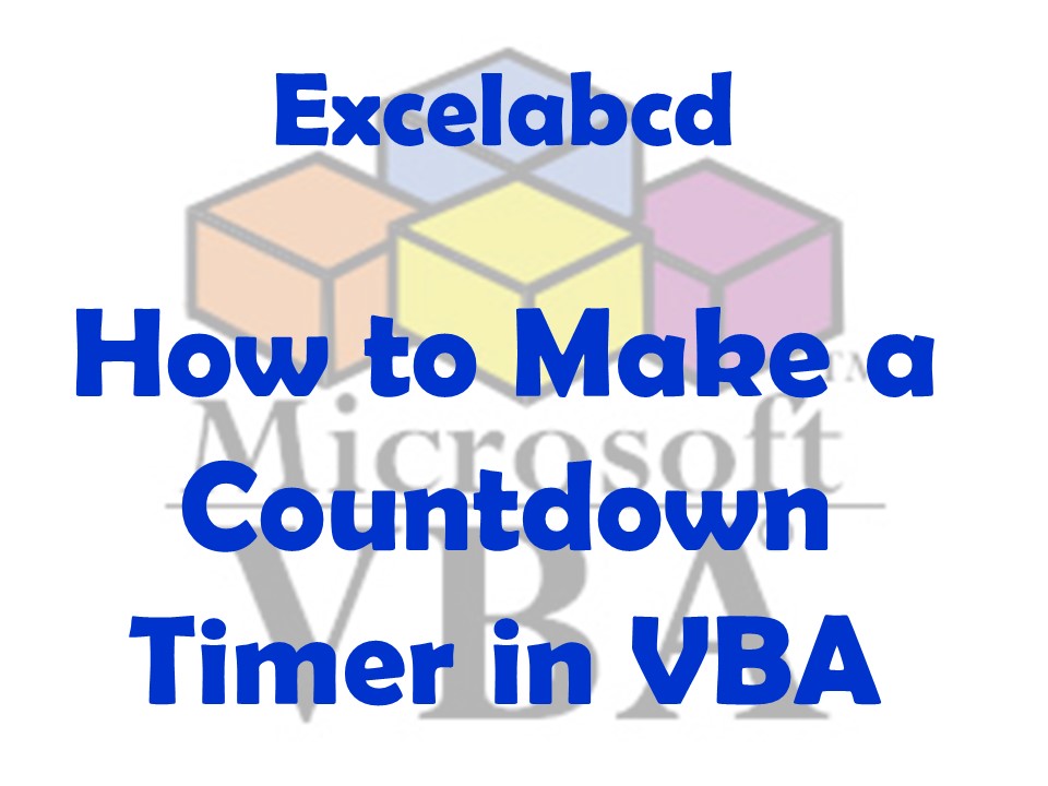 Lesson#174: How to make a New year Countdown Timer in VBA