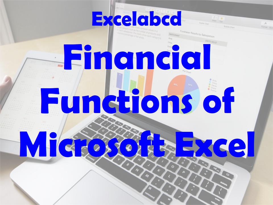 Lesson#170: What are the Financial Functions of Microsoft Excel?