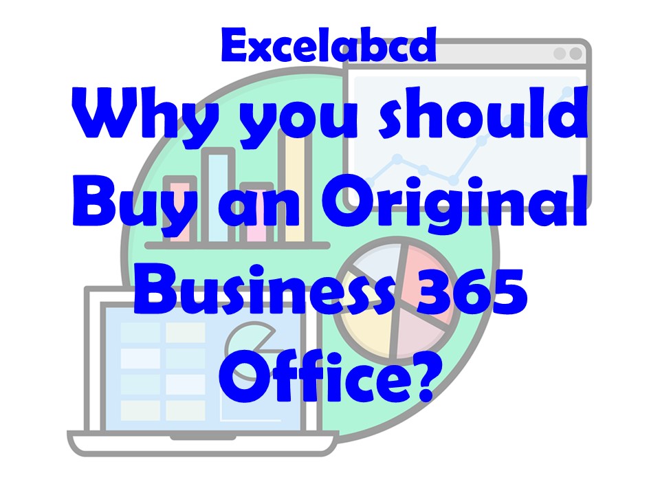 What are the Necessities to Buy an Original Business 365 Office?